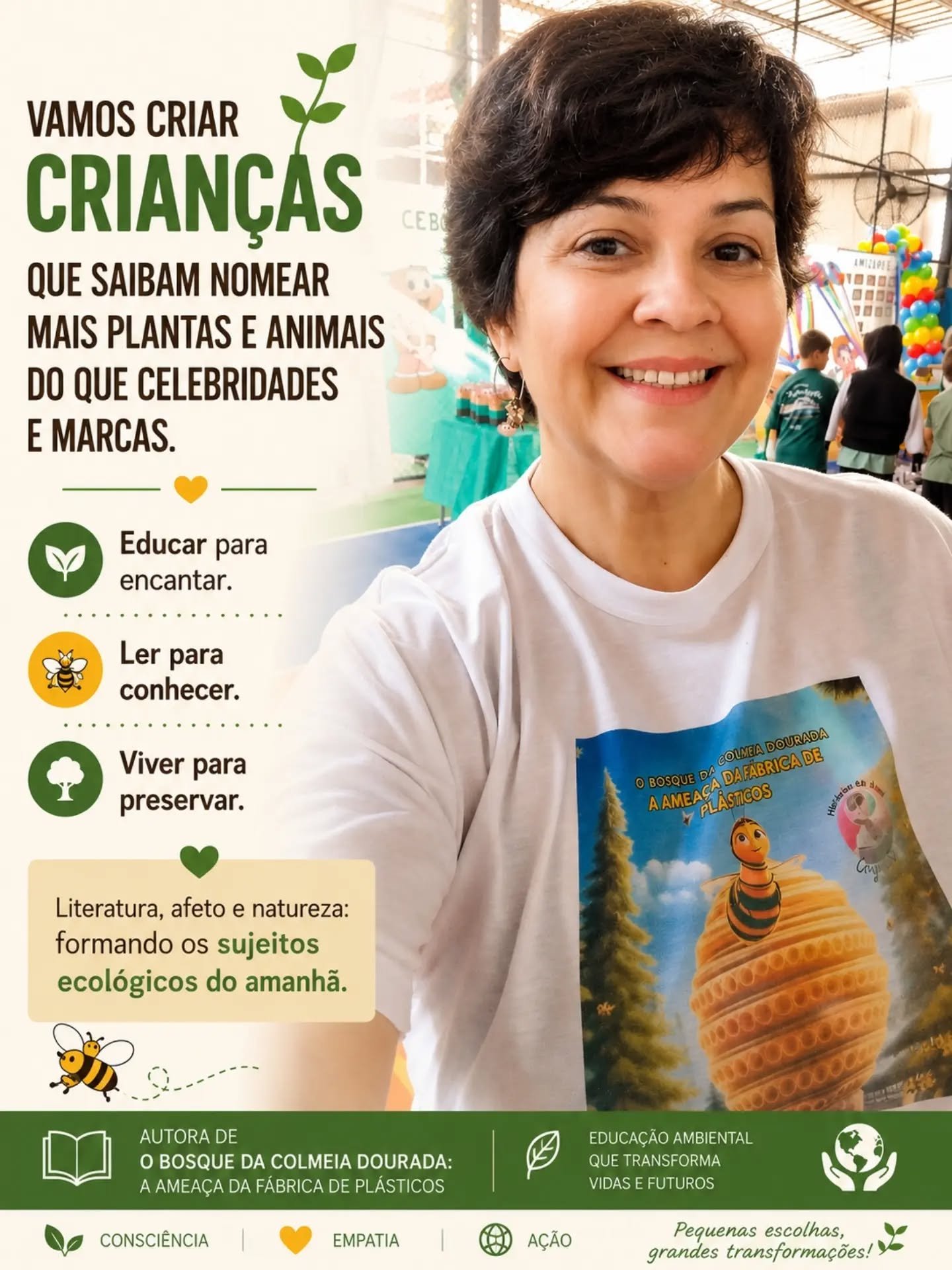Vamos criar os cidadãos do século 21!

Nem toda revolução começa nas ruas. Algumas começam no encontro entre uma criança, um livro e a natureza. 🌱📚🐝

Escolho acreditar que educar também é semear.

Semear curiosidade para que nossas crianças reconheçam o canto dos pássaros, o perfume das flores, a importância das abelhas e o valor de cuidar da vida em todas as suas formas.

Por meio da literatura infantil, seguimos formando leitores, cidadãos e, sobretudo, sujeitos ecológicos capazes de transformar o mundo com pequenas atitudes diárias.

Porque uma criança que aprende a amar a natureza dificilmente será indiferente a ela no futuro.

💚 Literatura, afeto e natureza: formando os sujeitos ecológicos do amanhã.

#OBosqueDaColmeiaDourada #EducaçãoAmbiental #LiteraturaInfantil #SujeitosEcológicos #LeituraTransforma