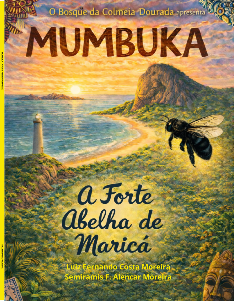 Mumbuka A Forte Abelha de Maricá