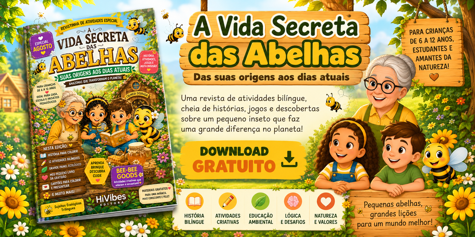 hivibes editora- revista de atividades agosto